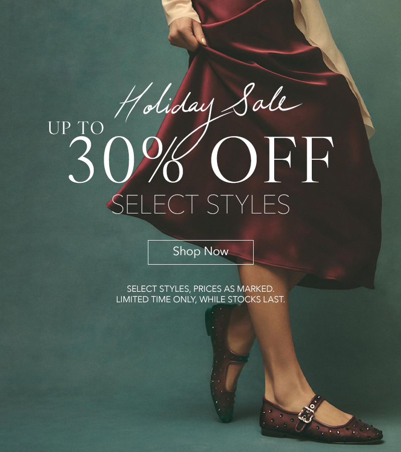 Holiday Sale, Up to 30% OFF Select Styles